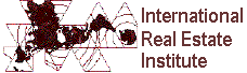 Click Here to visit the International Real Estate Institute homepage.